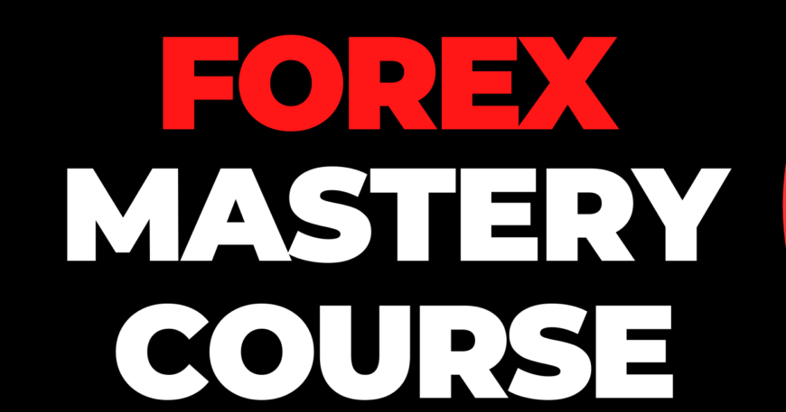 forex mastery course